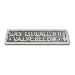 AG Nameplate 'Gas Isolation Valve Below' Cast Chrome