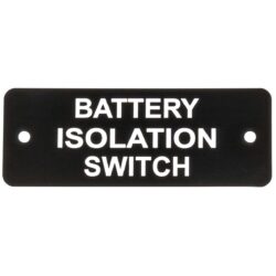 Battery Isolation Switch Label