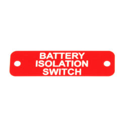 Battery Isolation Switch Label